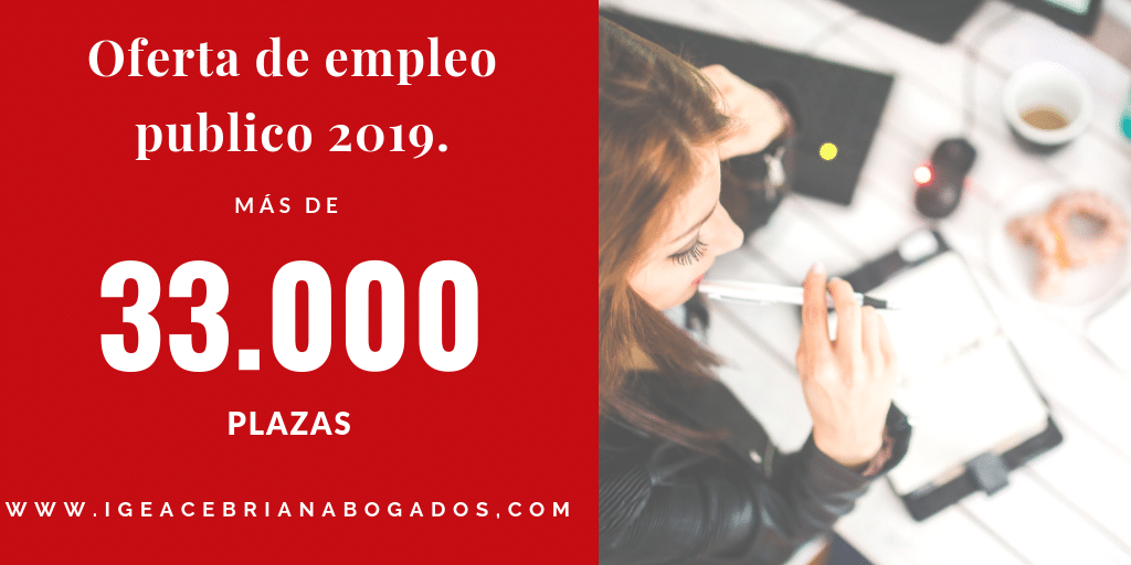 OPE 2019: MÁS DE 33.000 PLAZAS DE EMPLEO PUBLICO