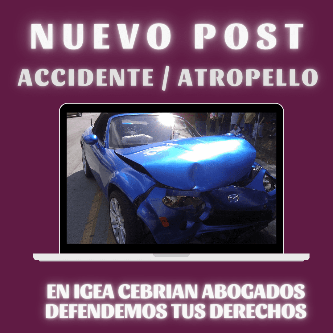 Post Accidente Atropello Igea Cebrian Abogados