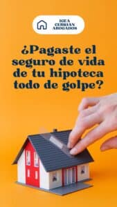 Seguro Vida Hipoteca Igea Cebrián Abogados Albacete